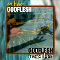Selfless/Merciless von Godflesh