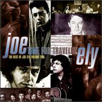 Time for Travellin': The Best of Joe Ely, Vol. 2 von Joe Ely