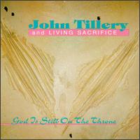 God Is Still on the Throne von John Tillery