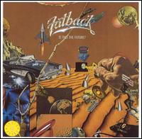 Is This the Future? von The Fatback Band