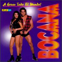Gozar Todo El Mundo von La Bocana