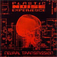 Neural Transmission von Plastic Noise Experience