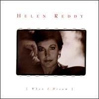 When I Dream von Helen Reddy