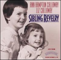 Sibling Revelry von Ann Hampton Callaway