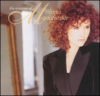 Essence of Melissa Manchester von Melissa Manchester