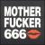 Motherfucker 666 von Motherfucker 666