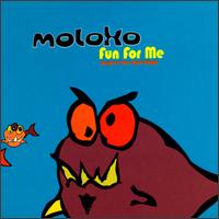 Fun for Me von Moloko