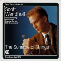 Scheme of Things von Scott Wendholt