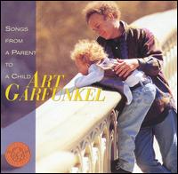Songs from a Parent to a Child von Art Garfunkel