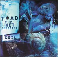 Coil von Toad the Wet Sprocket