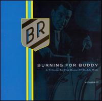 Burning for Buddy: A Tribute to the Music of Buddy Rich, Vol. 2 von Buddy Rich