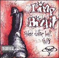 Three Dollar Bill Y'All von Limp Bizkit