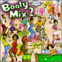 Booty Mix, Vol. 2: The Next Bounce II von Various Artists