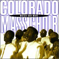 Watch God Move von Colorado Mass Choir