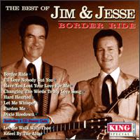 Best of Jim & Jesse: Border Ride von Jim & Jesse