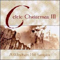 Celtic Christmas, Vol. 3 von Various Artists
