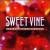 Candy for Fools von Sweet Vine