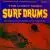 Surf Drums von The Lively Ones