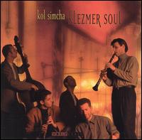 Klezmer Soul von Kol Simcha