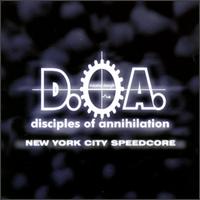 New York City Speedcore von Disciples of Annihilation