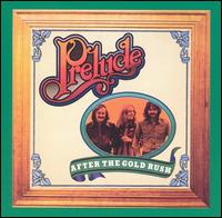 After the Gold Rush von Prelude