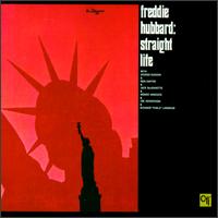 Straight Life von Freddie Hubbard