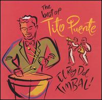 Best of Tito Puente: El Rey del Timbal! von Tito Puente