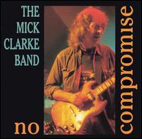 No Compromise von Mick Clarke