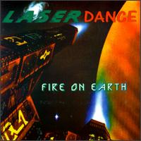 Fire on Earth von Laser Dance