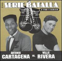 Serie Batalla: Antonio Cartagena Vs. Willie Rivera von Antonio Cartagena