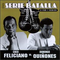 Serie Batalla: Cheo Feliciano Vs. Domingo Quinones von Cheo Feliciano