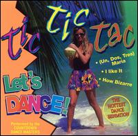 Tic Tic Tac Let's Dance von Countdown Dance Masters