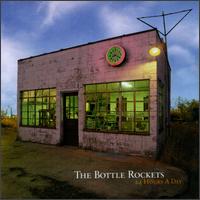 24 Hours a Day von The Bottle Rockets