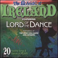 Magic of Ireland: 20 Favorite Songs & Dances of Ireland von Irish Ceili Band