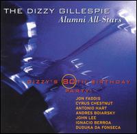 Dizzy's 80th Birthday Party von Dizzy Gillespie Alumni All-Stars