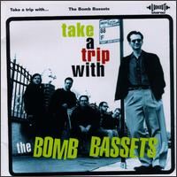 Take a Trip With the Bomb Bassets von The Bomb Bassetts