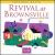 Revival at Brownsville: Recorded Live in Pensacola, Florida von Hosanna! Music