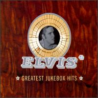 Greatest Jukebox Hits von Elvis Presley