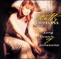 Long Stretch of Lonesome von Patty Loveless