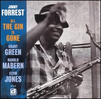 All the Gin Is Gone von Jimmy Forrest