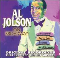 Al Jolson on Broadway von Al Jolson