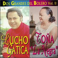 Dos Grandes del Bolero, Vol. 2 von Lucho Gatica