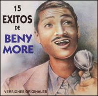 15 Exitos de Beny More von Beny Moré