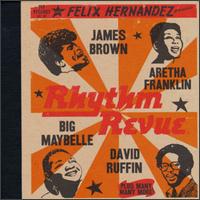 Rhythm Revue von Felix Hernandez