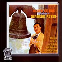 Mejor de Gerardo Reyes - Album de Oro von Gerardo Reyes