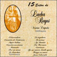 15 Exitos de Lucha Reyes von Lucha Reyes