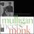 Mulligan Meets Monk von Thelonious Monk