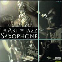 Art of Saxophone von Various Artists