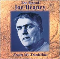 Best of Joe Heaney: From My Tradition von Joe Heaney