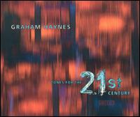 Tones for the 21st Century von Graham Haynes